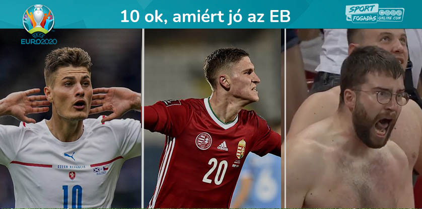 10 ok, amiért jó ez az EB